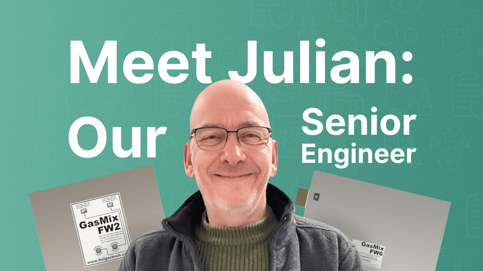 Meet Julian, Our Senior Engineer - BSL Gas Technologies